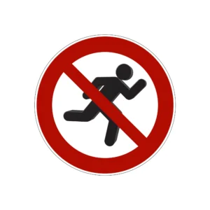 Verbotsschild mit durchgestrichenem Piktogramm einer rennenden Person (Hinweis: Laufen verboten).